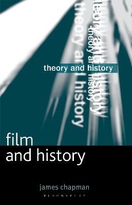 Film and History - James Chapman