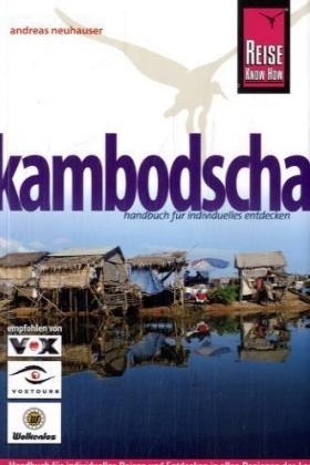 Kambodscha - Andreas Neuhauser