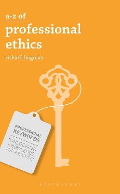 A-Z of Professional Ethics - Richard Hugman