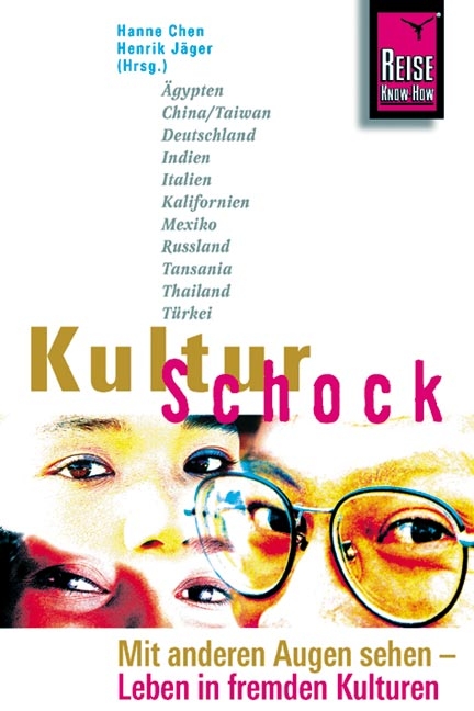 KulturSchock: Mit anderen Augen sehen - 