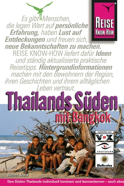 Thailands Süden - Rainer Krack