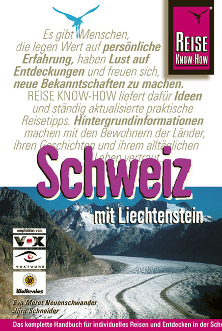 Schweiz mit Liechtenstein - Eva M Neuenschwander, Jürg Schneider