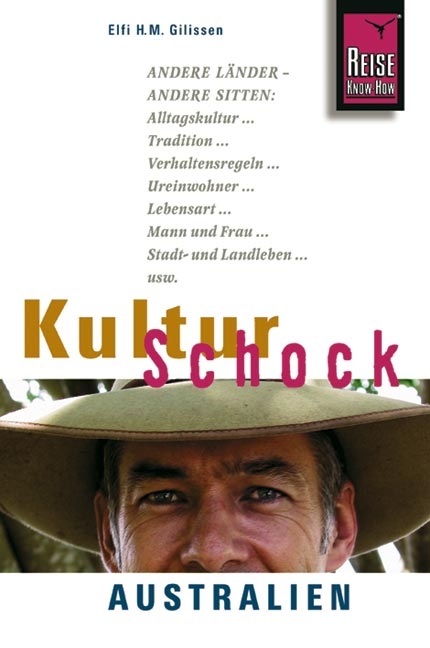 Kulturschock Australien - Elfi H Gilissen