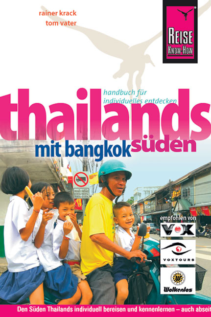 Reise Know-How Thailands Süden mit Bangkok - Rainer Krack, Tom Vater