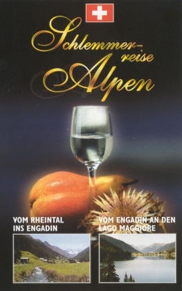 Paket Schlemmerreise Alpen - 2. Staffel - Werner Teufl