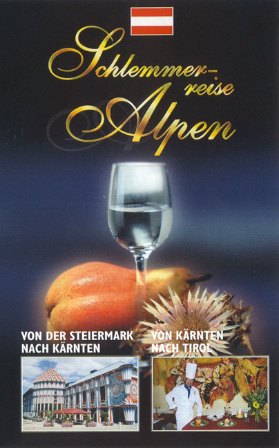 Schlemmerreise Alpen. Paket - Werner Teufl