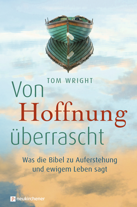 Von Hoffnung überrascht - Tom Wright