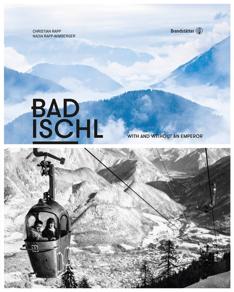 Bad Ischl - Christian Rapp, Nadia Rapp-Wimberger