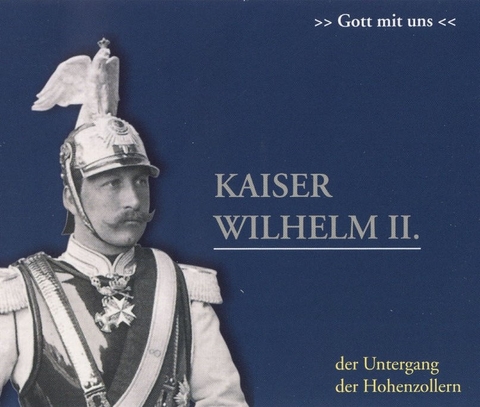 Kaiser Wilhelm II. - Ulrich Offenberg