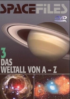 Space Files. Paket. Das Weltall von A-Z