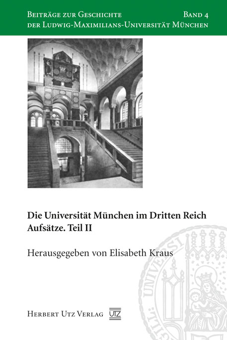 Die Universität München im Dritten Reich - 