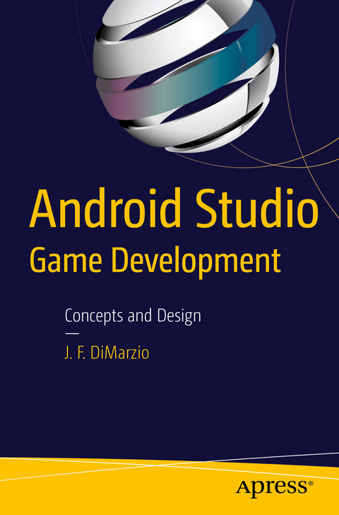 Android Studio Game Development - Jerome DiMarzio