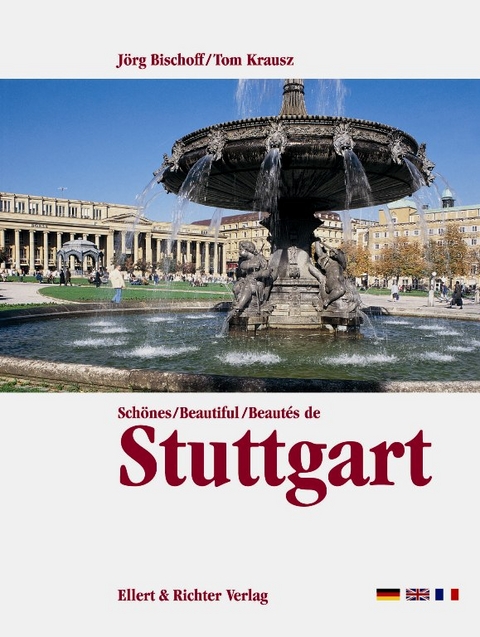 Schönes / Beautiful / Beautés de Stuttgart - Jörg Bischoff