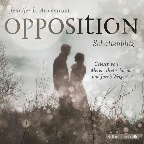 Obsidian 5: Opposition. Schattenblitz - Jennifer L. Armentrout