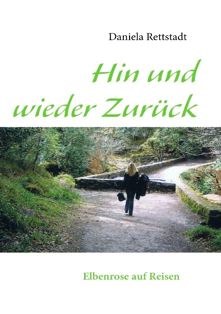 Hin und wieder Zurück - Daniela Rettstadt