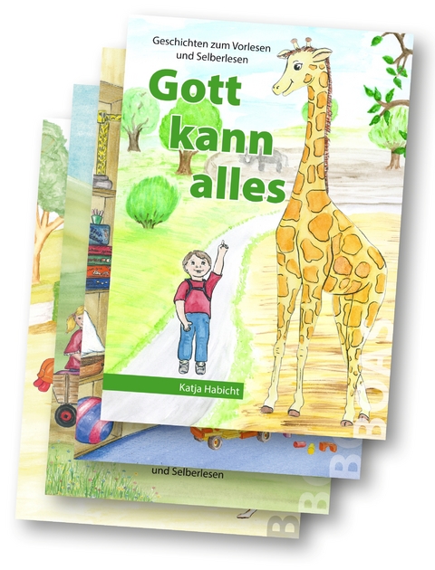 Gott kann alles-Buchreihe im Set (4 Bücher) - Katja Habicht