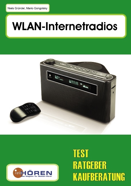 WLAN-Internetradio - Niels Gründel, Mario Gongolsky