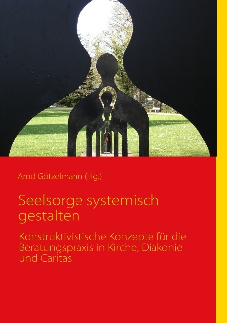 Seelsorge systemisch gestalten - 