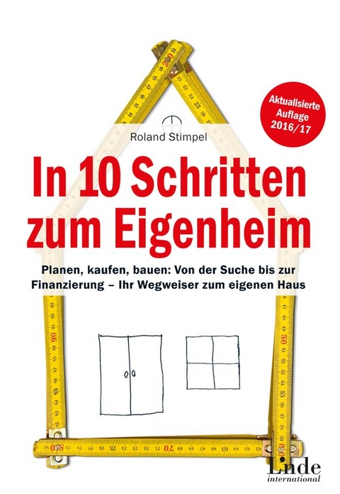 In 10 Schritten zum Eigenheim - Roland Stimpel