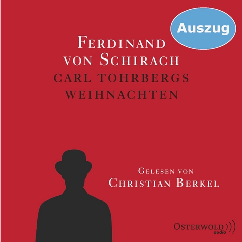 Carl Tohrbergs Weihnachten (Auszug) - Ferdinand Von Schirach