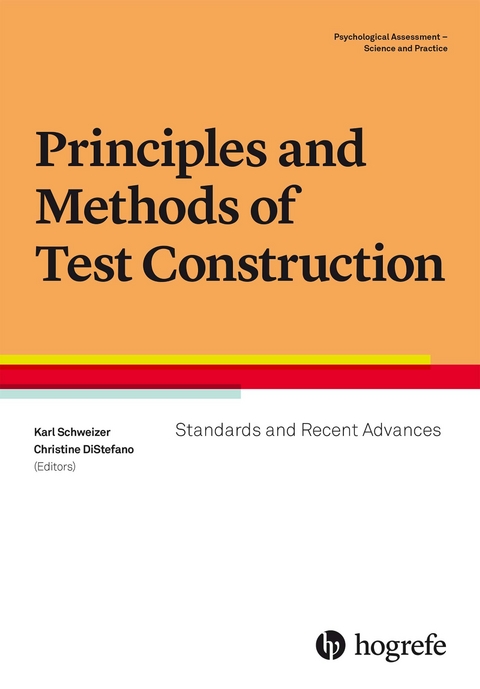 Principles and Methods of Test Construction: Standards and Recent Advances - 