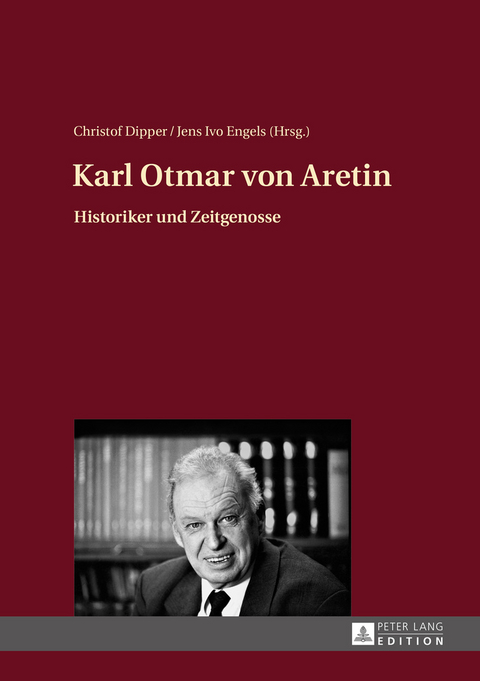 Karl Otmar von Aretin - 