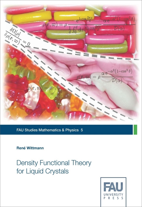 Density Functional Theory for Liquid Crystals - René Wittmann