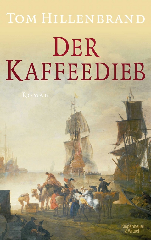 Der Kaffeedieb - Tom Hillenbrand