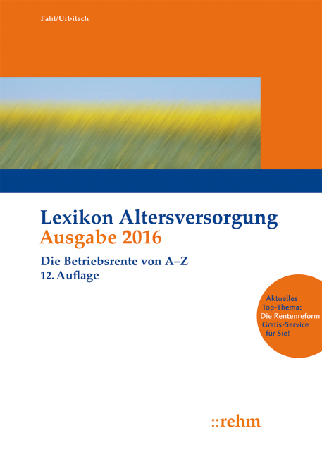 Lexikon Altersversorgung 2016 - Ralf Fath, Christian Urbitsch