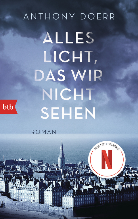 Alles Licht, das wir nicht sehen - Anthony Doerr