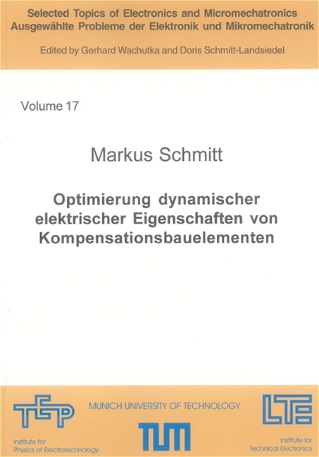 Optimierung dynamischer elektrischer Eigenschaften von Kompensationsbauelementen - Markus Schmitt