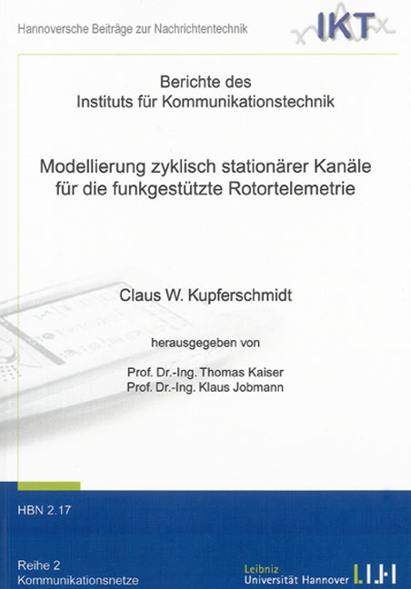 Modellierung zyklisch stationärer Kanäle für die funkgestützte Rotortelemetrie - Claus W Kupferschmidt