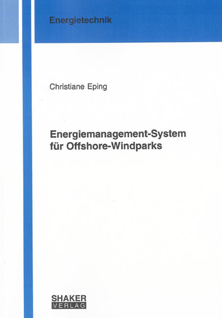 Energiemanagement-System für Offshore-Windparks - Christiane Eping