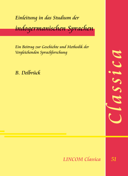 Einleitung in das Studium der indogermanischen Sprachen - B. Delbrück