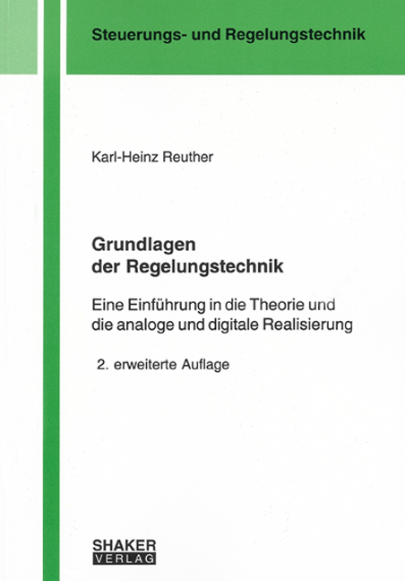 Grundlagen der Regelungstechnik - Karl H Reuther