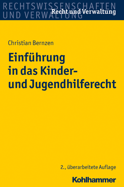 Einführung in das Kinder- und Jugendhilferecht - Christian Bernzen