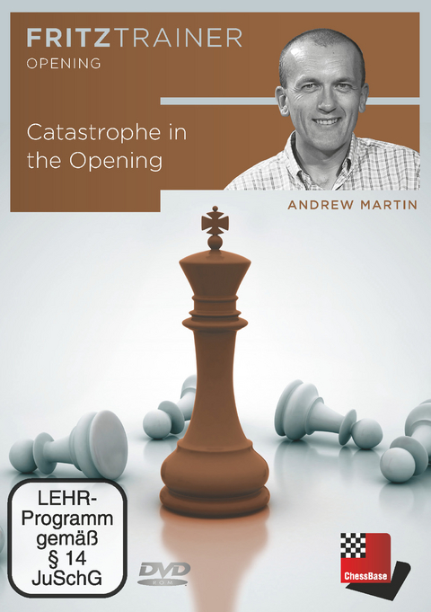 Catastrophe in the Opening - Andrew Martin