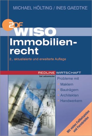 WISO Immobilienrecht - Michael Hölting, Ines Gaedtke