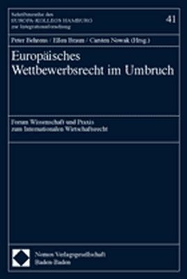 Europäisches Wettbewerbsrecht im Umbruch - 