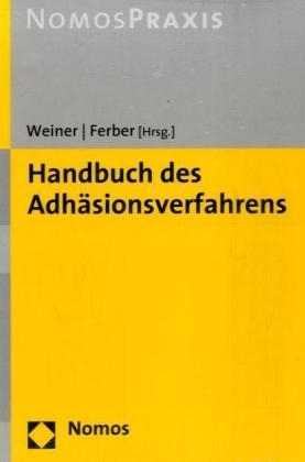 Handbuch des Adhäsionsverfahrens - 