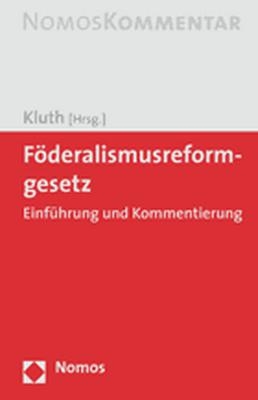 Föderalismusreformgesetz - 