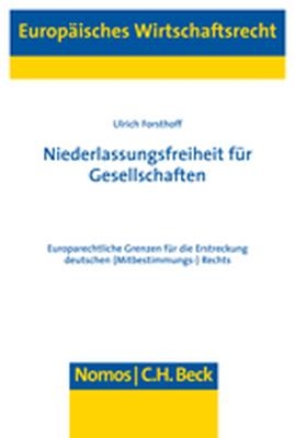 Niederlassungsfreiheit für Gesellschaften - Ulrich Forsthoff