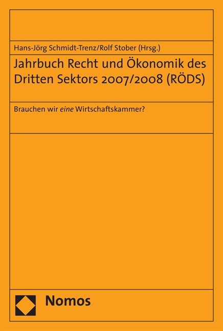 Jahrbuch Recht und Ökonomik des Dritten Sektors 2007/2008 (RÖDS) - 