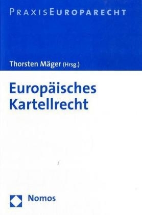 Europäisches Kartellrecht - 