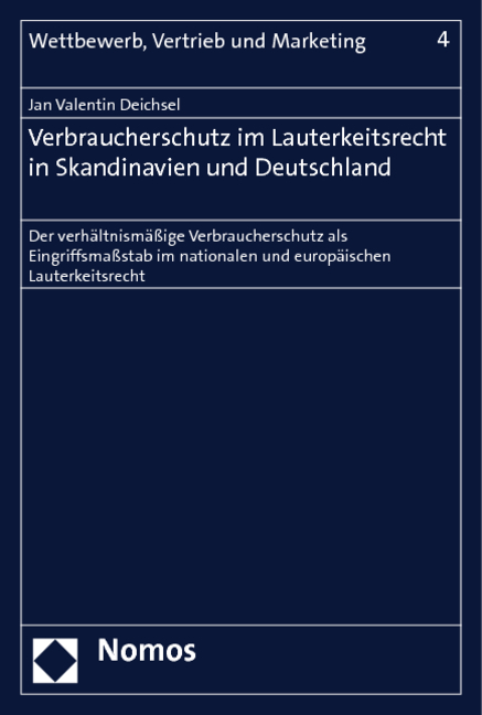 Verbraucherschutz im Lauterkeitsrecht in Skandinavien und Deutschland