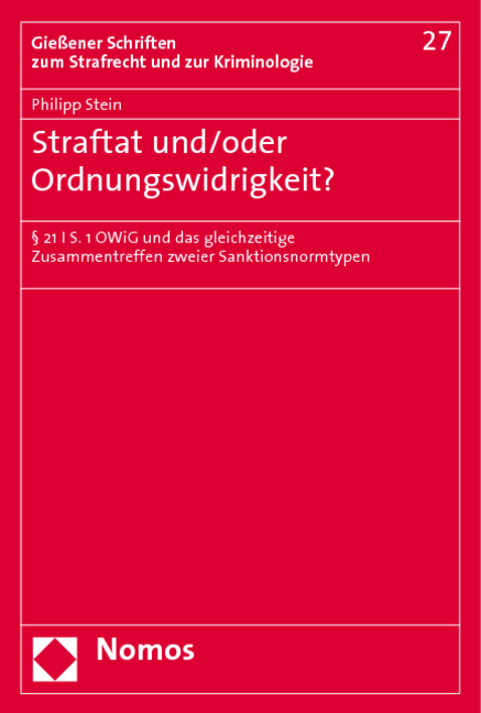 Straftat und/oder Ordnungswidrigkeit? - Philipp Stein