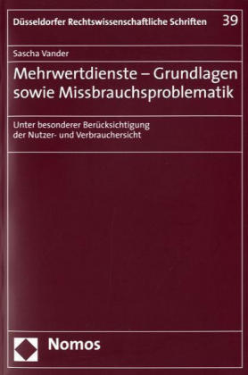 Mehrwertdienste - Grundlagen sowie Missbrauchsproblematik