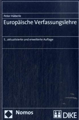 Europäische Verfassungslehre - Peter Häberle