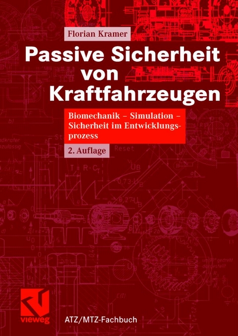 Passive Sicherheit von Kraftfahrzeugen - Florian Kramer