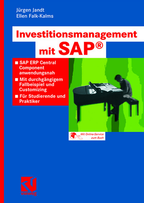 Investitionsmanagement mit SAP® - Jürgen Jandt, Ellen Falk-Kalms